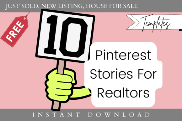10 Free Real Estate Pinterest Story Pin Graphics for Freebies