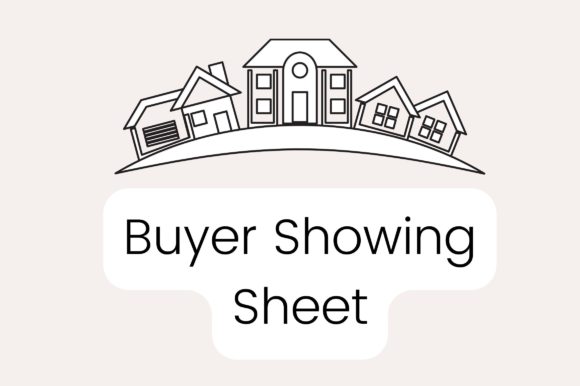 Buyer Showing Sheet for Realtors: Essential Graphics & Graphic Templates