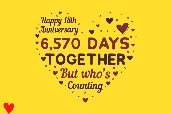 CELEBRATE 18TH WEDDING ANNIVERSARY Graphic Design for Crafts