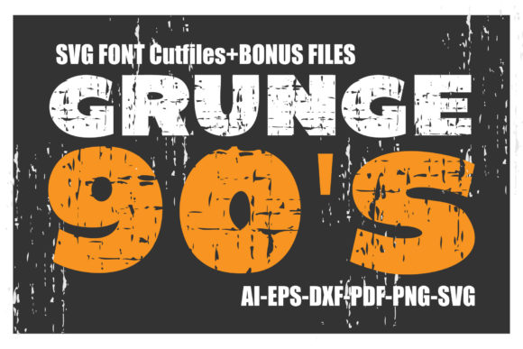 Grunge 90’S Font Version for Crafts and Graphics