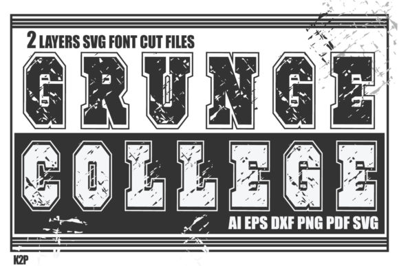 Grunge College 2 Layers SVG Cut Files for Graphics and Crafts