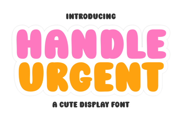 Handle Urgent Font for Display and Branding